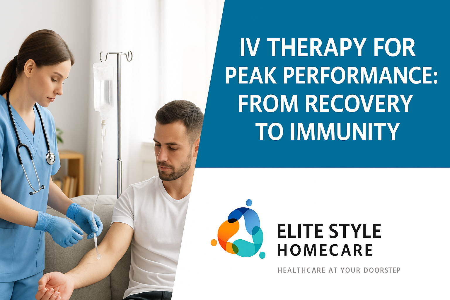 IV therapy for peak performance-from Recovery to immunity by Elite Style Homecare-A young healthy male athlete getting IV drip treatment at his doorstep, from DHA licensed professional medical staff.